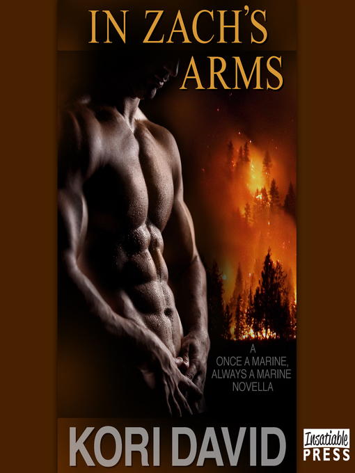 Title details for In Zach's Arms by Kori David - Available